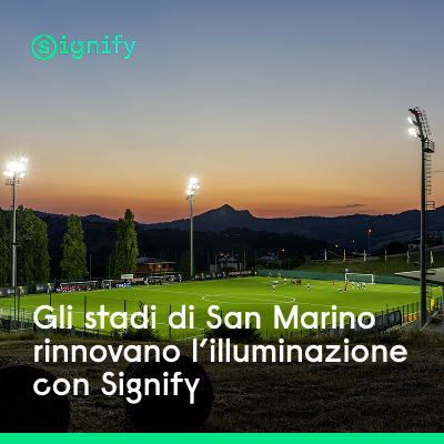 Gli stadi di San Marino rinnovano l'illuminazione con Signify